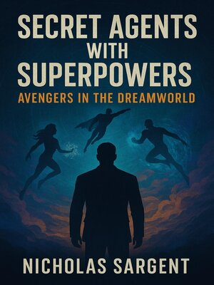 cover image of Secret Agents with Superpowers